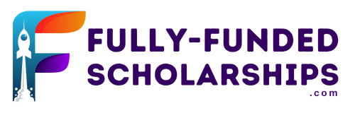 Fully-funded Scholarships 2026